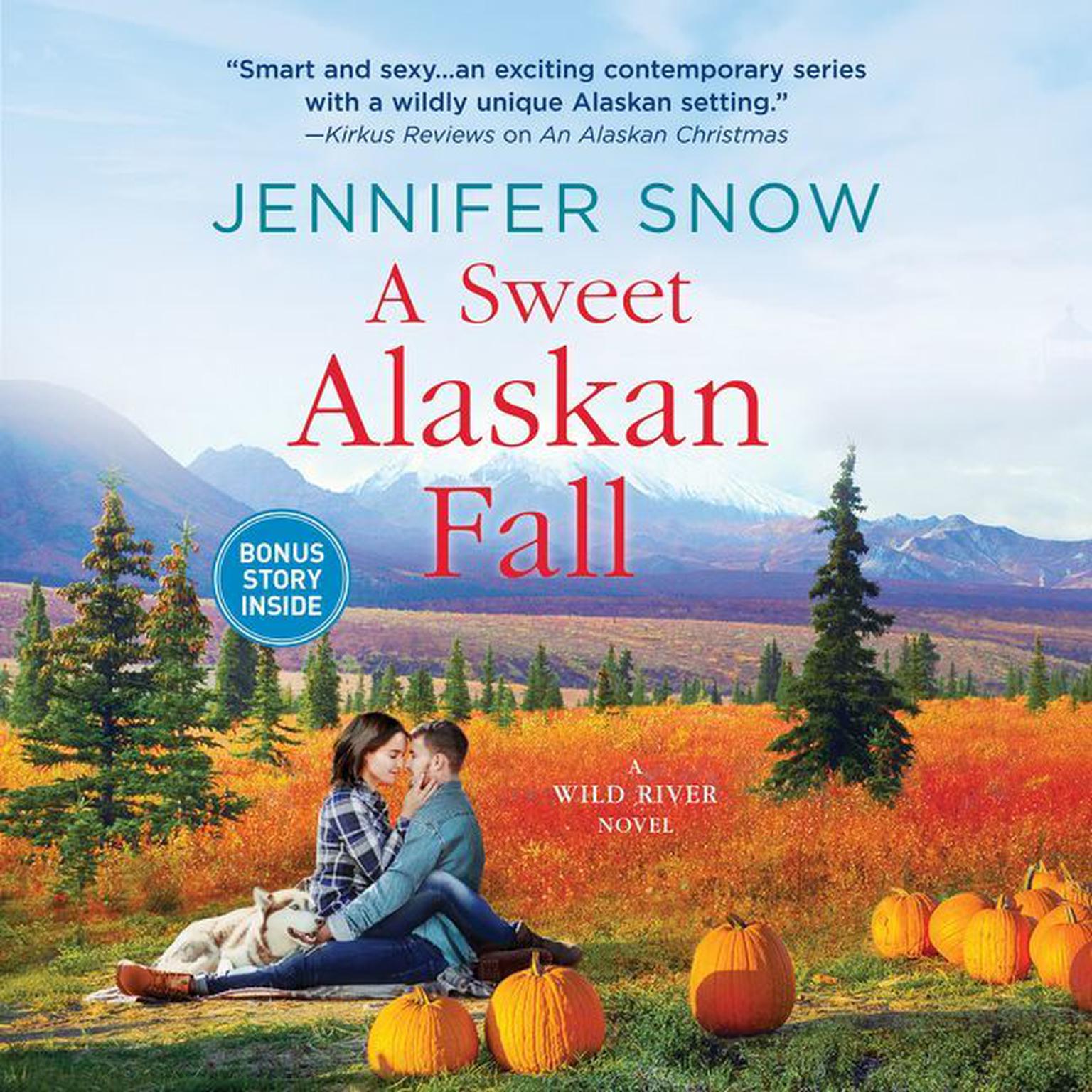 A Sweet Alaskan Fall: A Novel Audiobook, by Jennifer Snow