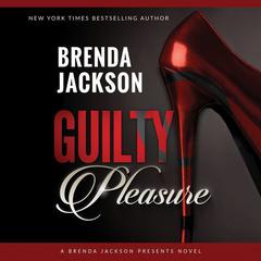 Guilty Pleasure Audiobook, by Brenda Jackson