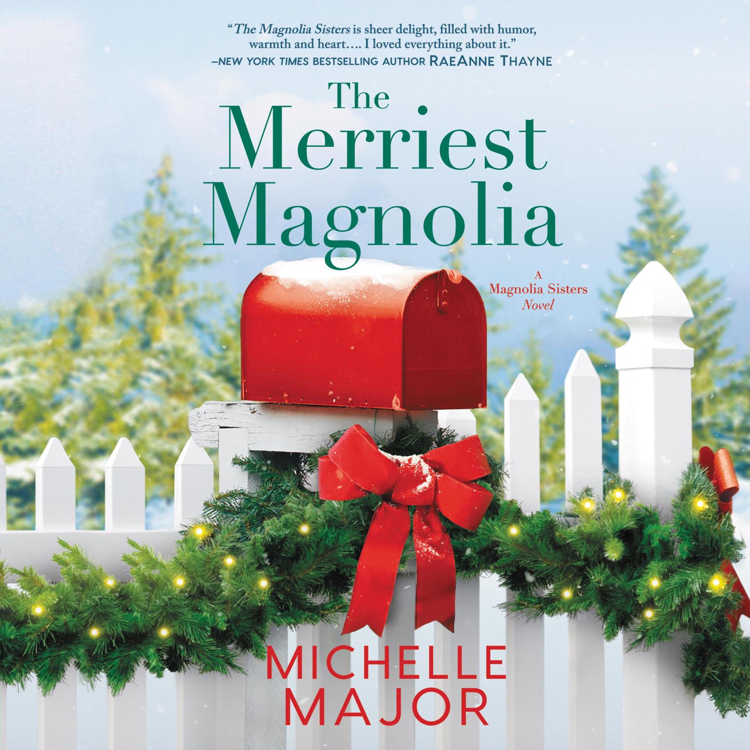The Merriest Magnolia Audiobook, by Michelle Major