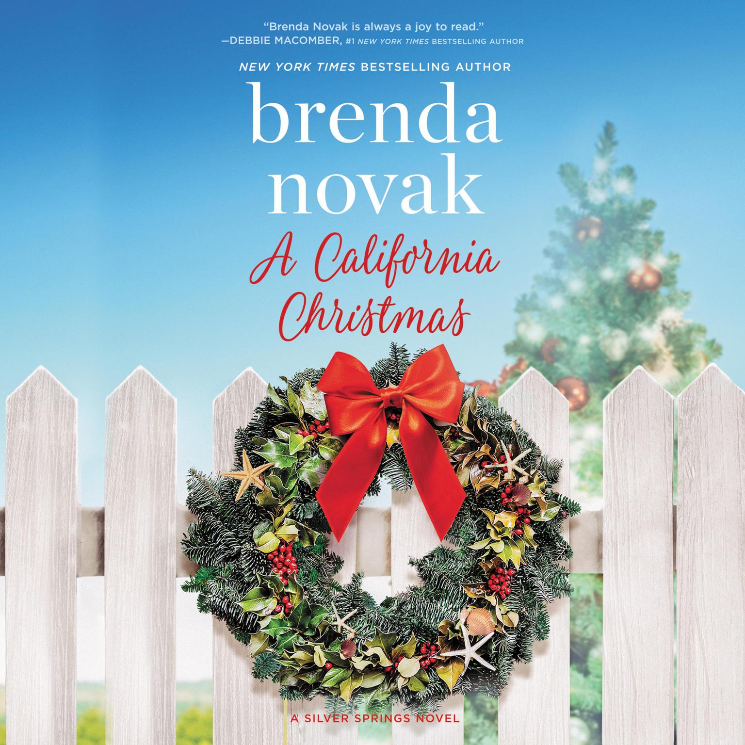 A California Christmas Audiobook, by Brenda Novak