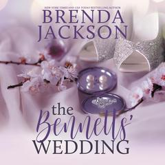 The Bennetts' Wedding Audiobook, by Brenda Jackson