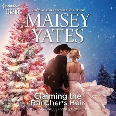 Claiming the Rancher’s Heir Audiobook, by Maisey Yates
