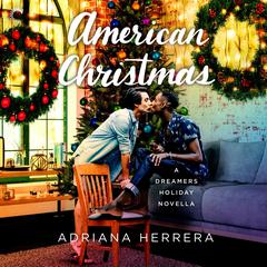 American Christmas Audiobook, by Adriana Herrera