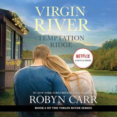 Temptation Ridge: A Novel Audiobook, by Robyn Carr