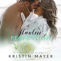 Flawless Perfection Audiobook, by 