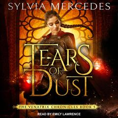 Tears of Dust Audiobook, by Sylvia Mercedes