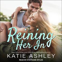Reining Her In Audiobook, by Katie Ashley
