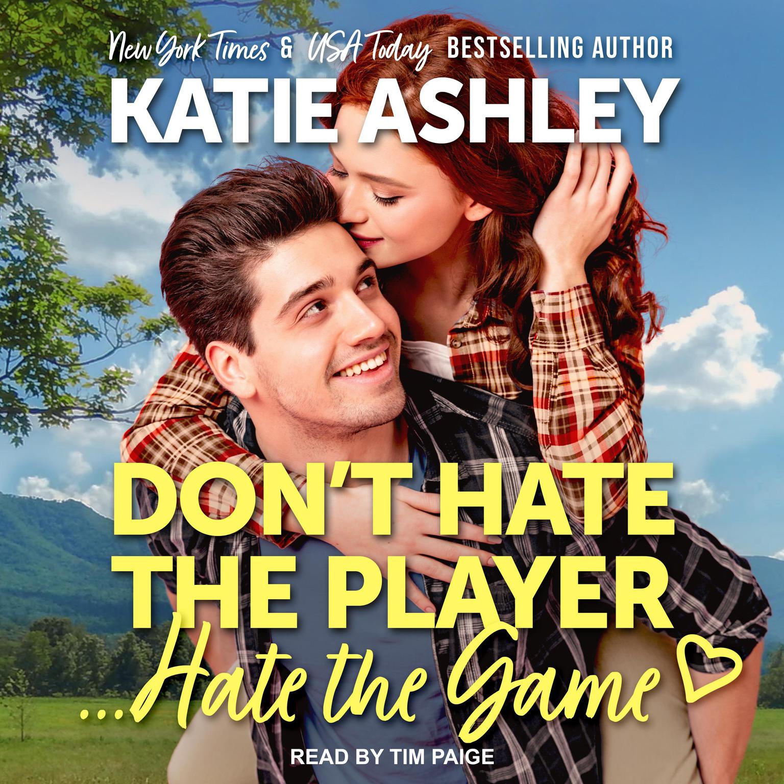 Dont Hate the Player…Hate the Game Audiobook, by Katie Ashley