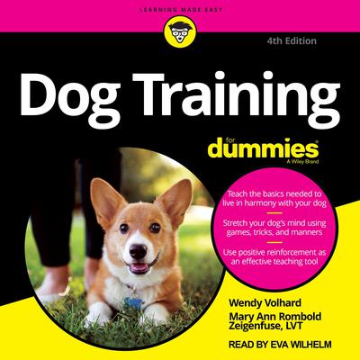 Dog Training For Dummies: 4th Edition Audiobook, by 