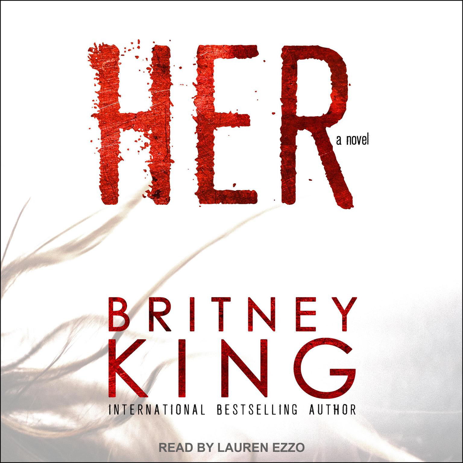 HER: A Novel Audiobook, by Britney King