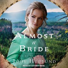 Almost a Bride Audiobook, by 