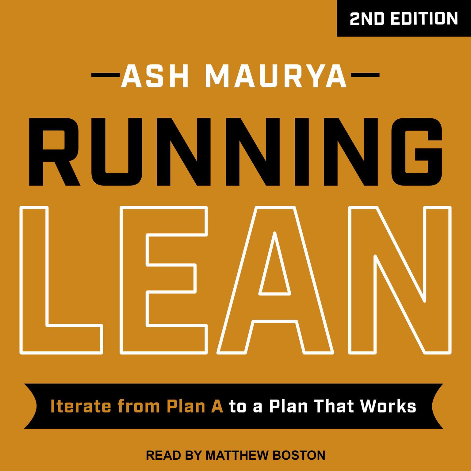 Running Lean, 2nd Edition: Iterate from Plan A to a Plan That Works Audiobook