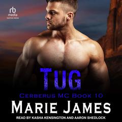 Tug Audiobook, by Marie James