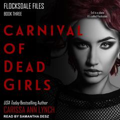 Carnival of Dead Girls Audiobook, by Carissa Ann Lynch