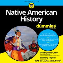 Native American History For Dummies Audiobook, by Dorothy Lippert