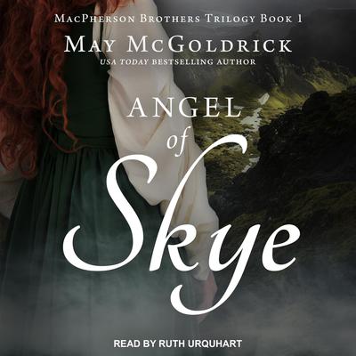 Angel of Skye Audiobook, by May McGoldrick