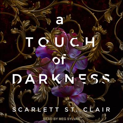 A Touch of Darkness Audiobook, by Scarlett St. Clair