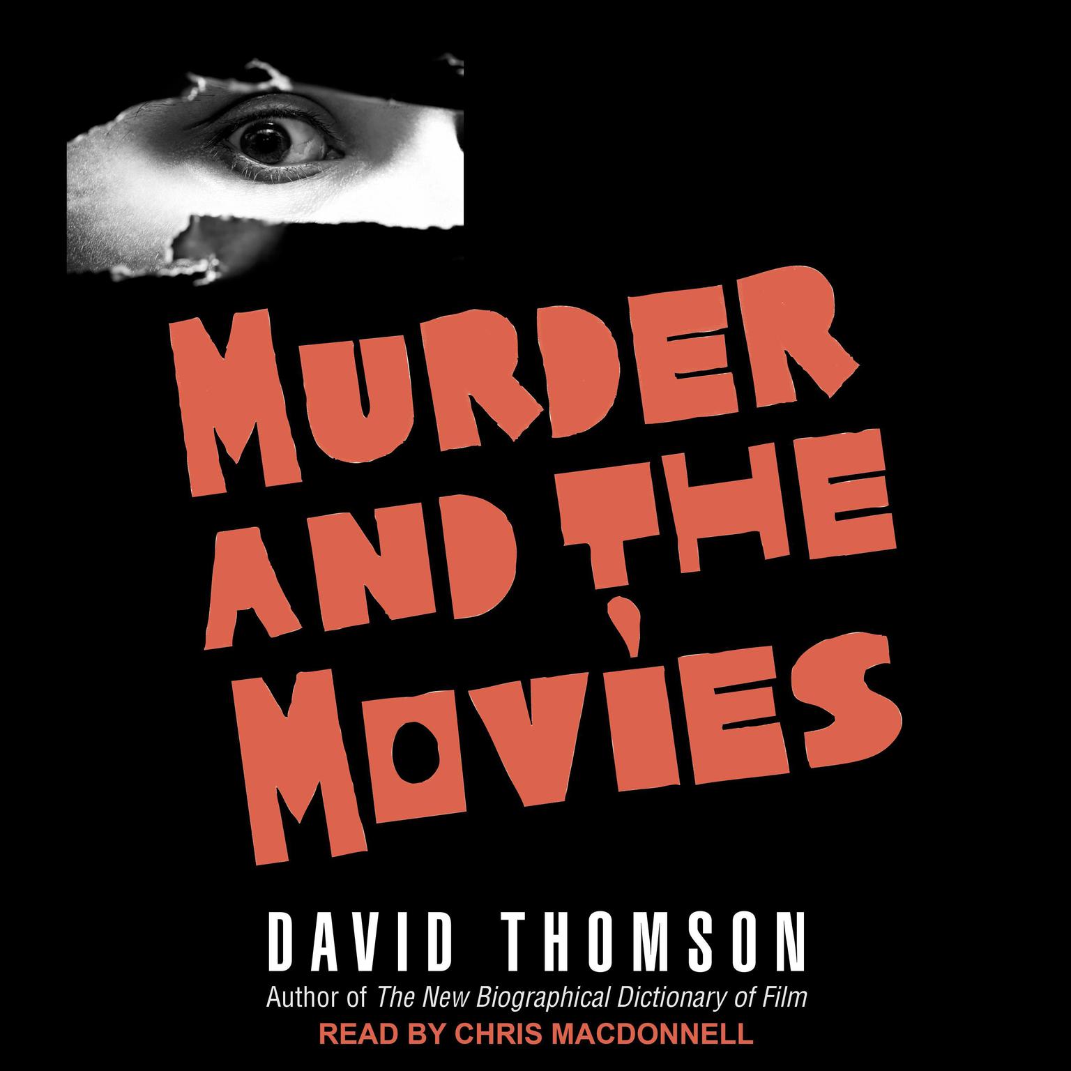 Murder and the Movies Audiobook, by David Thomson