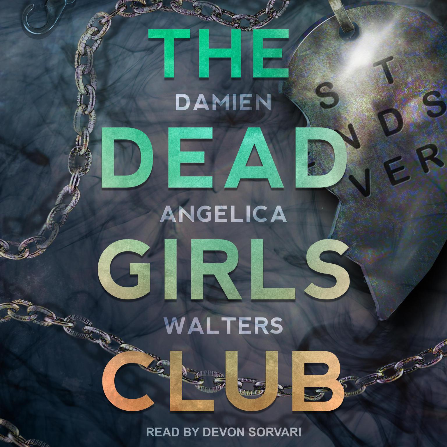 The Dead Girls Club Audiobook, by Damien Angelica Walters
