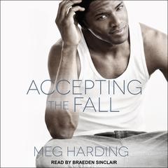 Accepting The Fall Audiobook, by Meg Harding