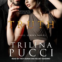 Truth Audiobook, by Trilina Pucci