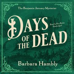 Days of the Dead Audiobook, by Barbara Hambly