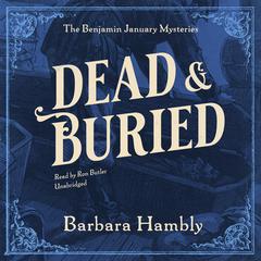 Dead and Buried Audiobook, by Barbara Hambly