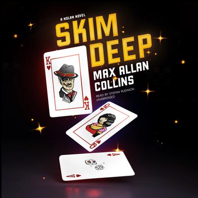 Skim Deep: A Nolan Novel Audiobook, by 