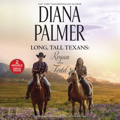 Long, Tall Texans: Regan/Todd Audiobook, by 