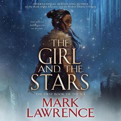 The Girl and the Stars Audiobook, by 