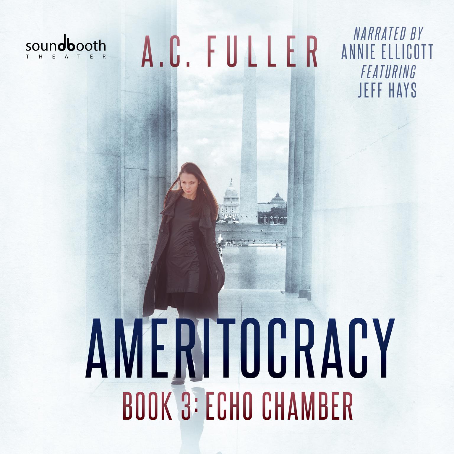 Echo Chamber Audiobook, by A. C. Fuller