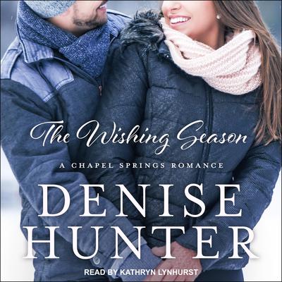 The Wishing Season Audiobook, by 