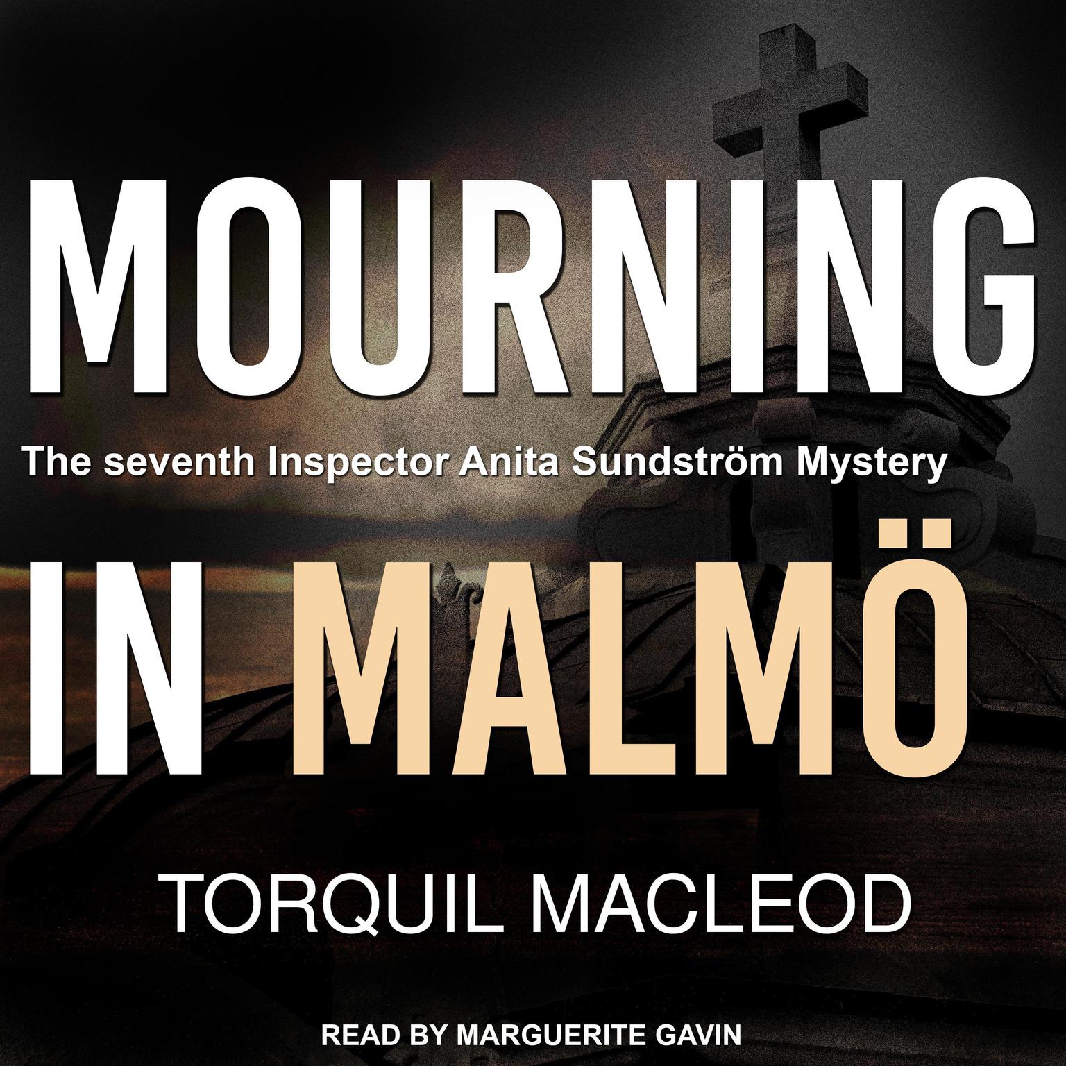 Mourning in Malmö Audiobook, by Torquil MacLeod