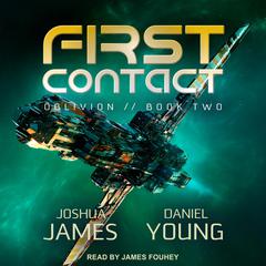 First Contact Audiobook, by Daniel Young