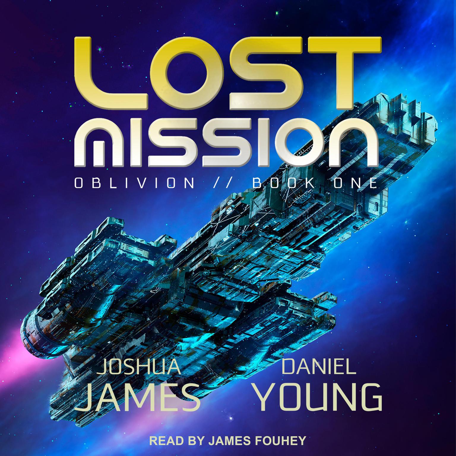 Lost Mission Audiobook, by Daniel Young
