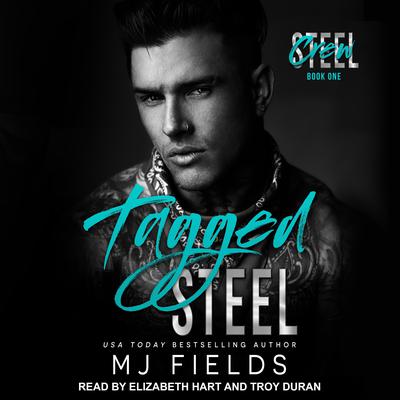 Tagged Steel Audiobook, by MJ Fields