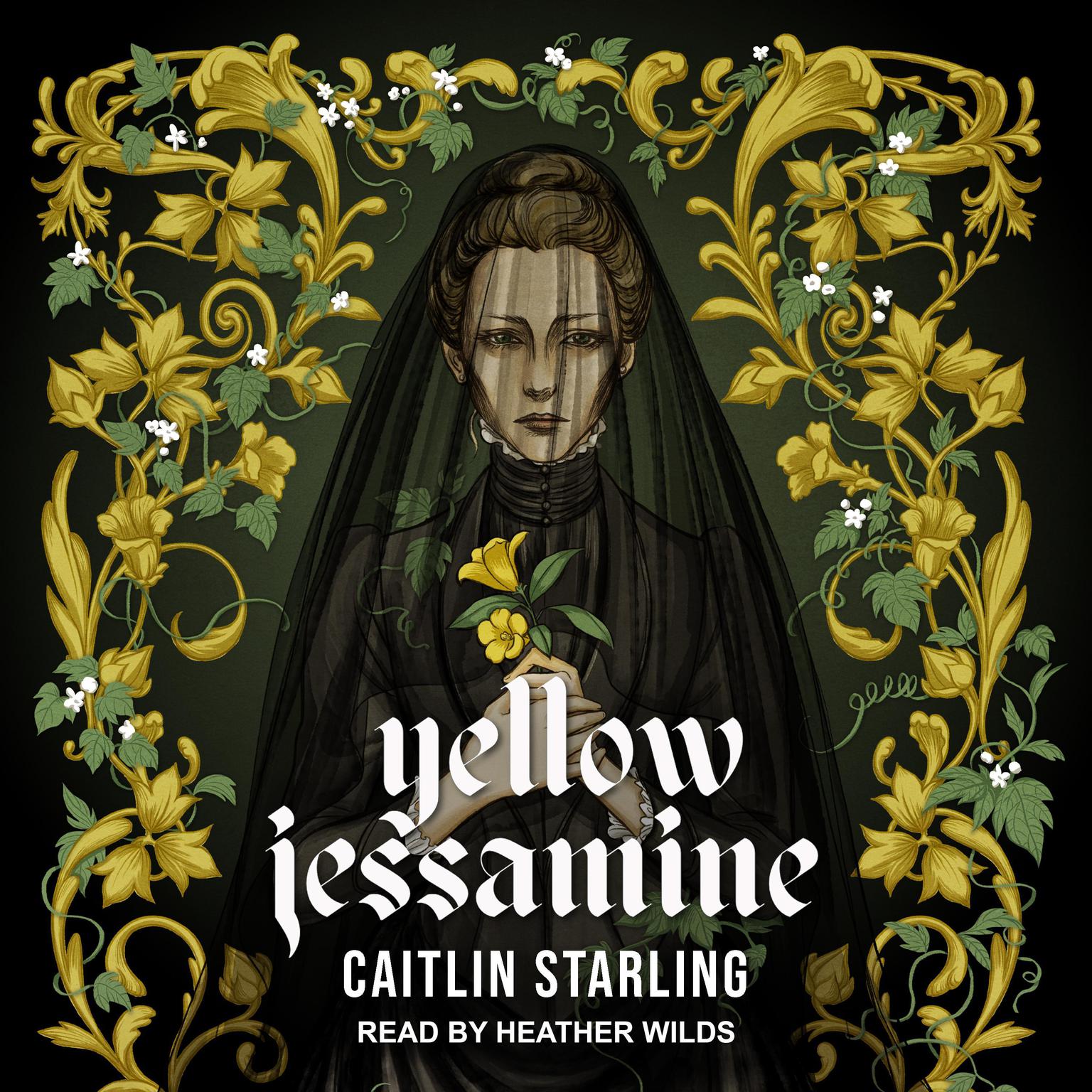 Yellow Jessamine Audiobook, by Caitlin Starling
