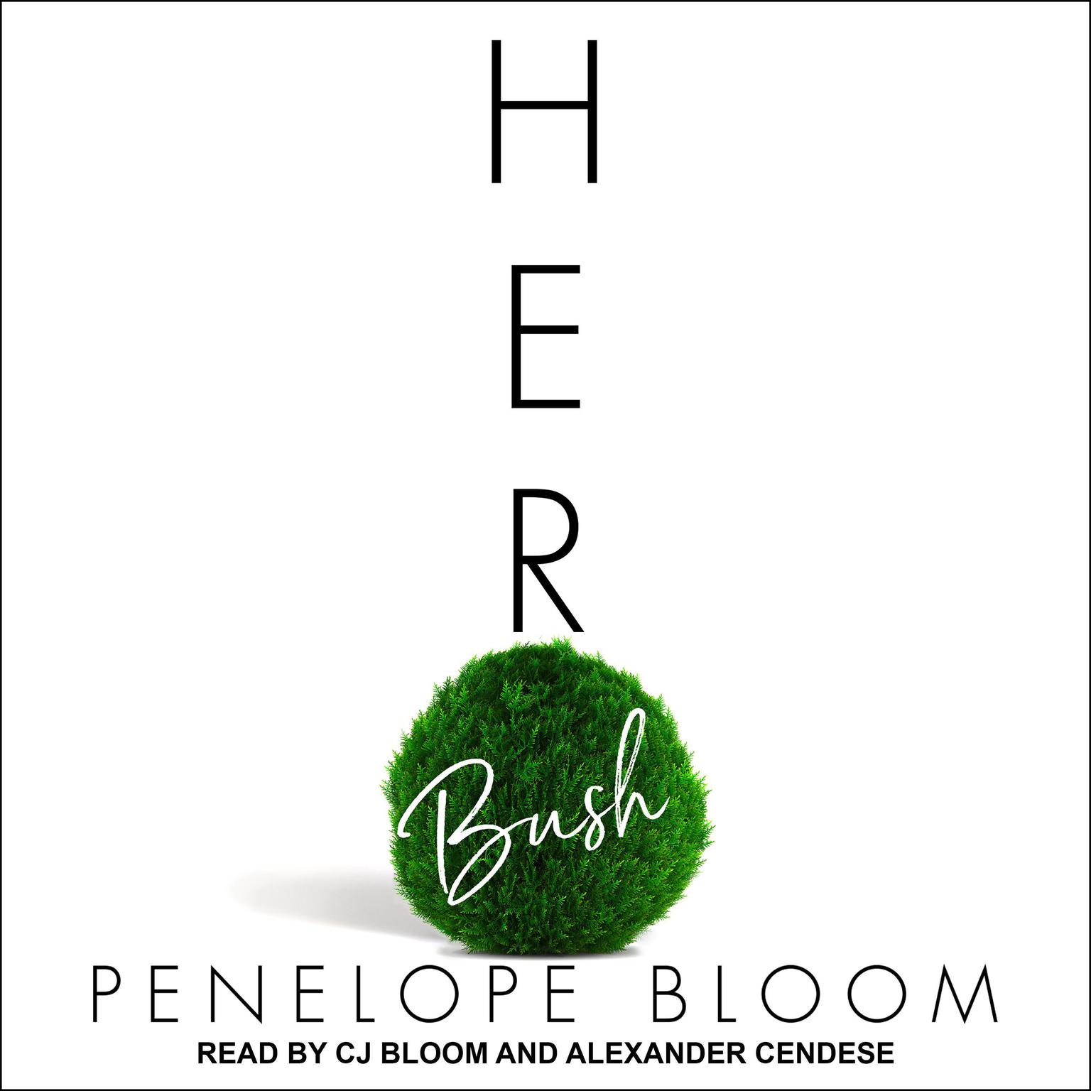 Her Bush Audiobook, by Penelope Bloom