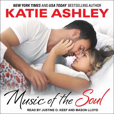 Music of the Soul Audiobook, by Katie Ashley