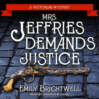 Mrs. Jeffries Demands Justice Audiobook, by 