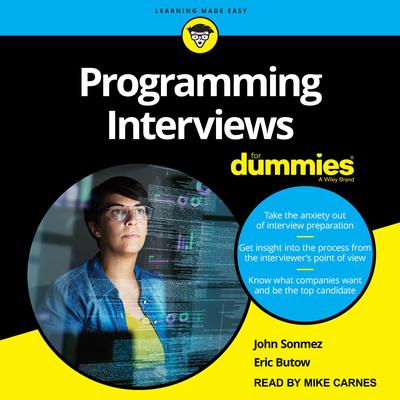 Programming Interviews For Dummies Audiobook, by Eric Butow