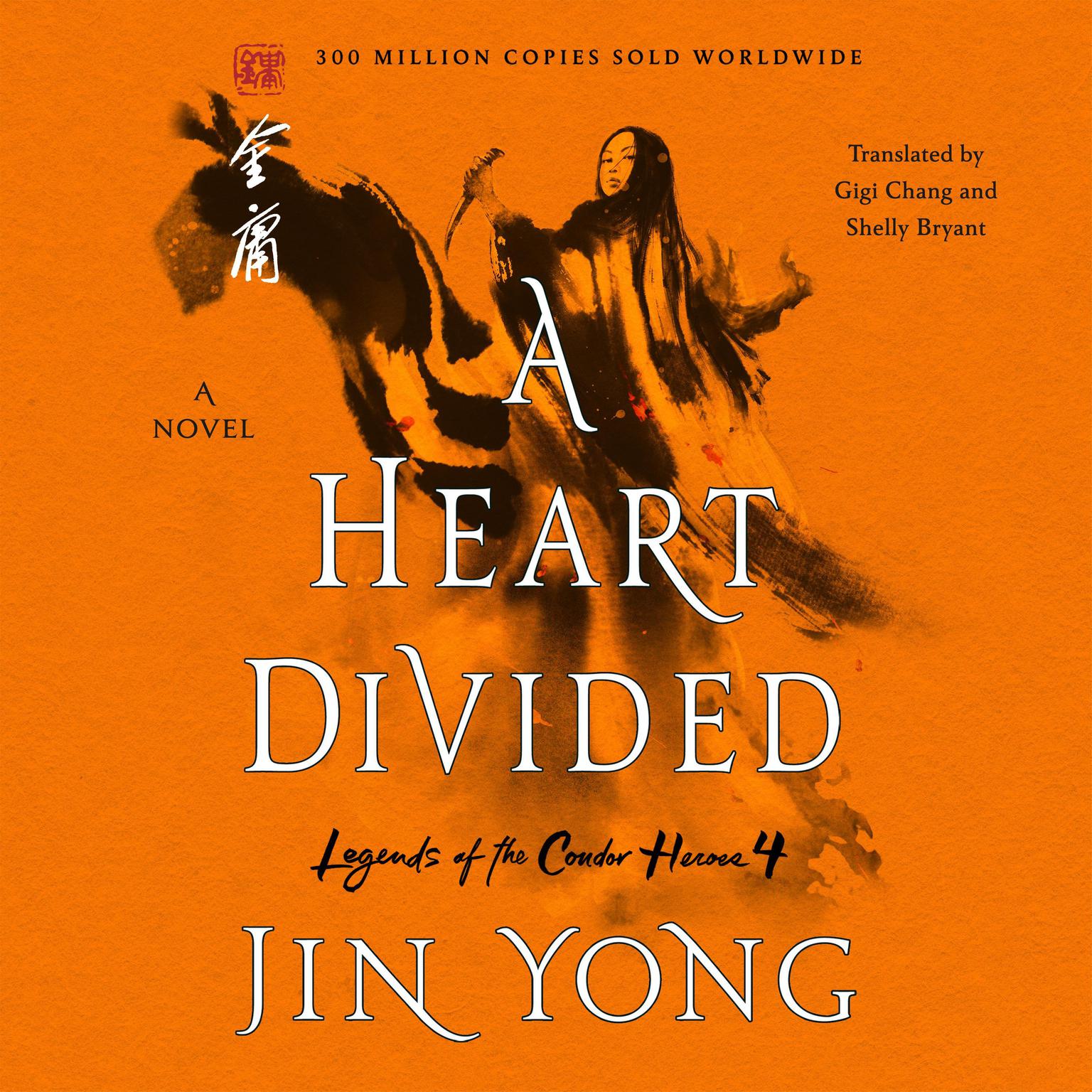 A Heart Divided: The Definitive Edition Audiobook, by Jin Yong