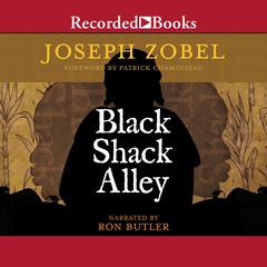 Black Shack Alley Audiobook, by Joseph Zobel