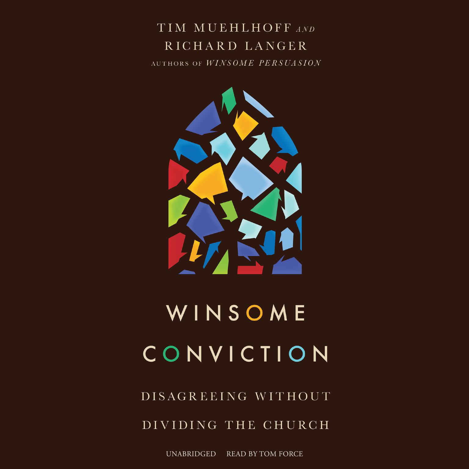Winsome Conviction: Disagreeing Without Dividing the Church Audiobook, by Tim Muehlhoff