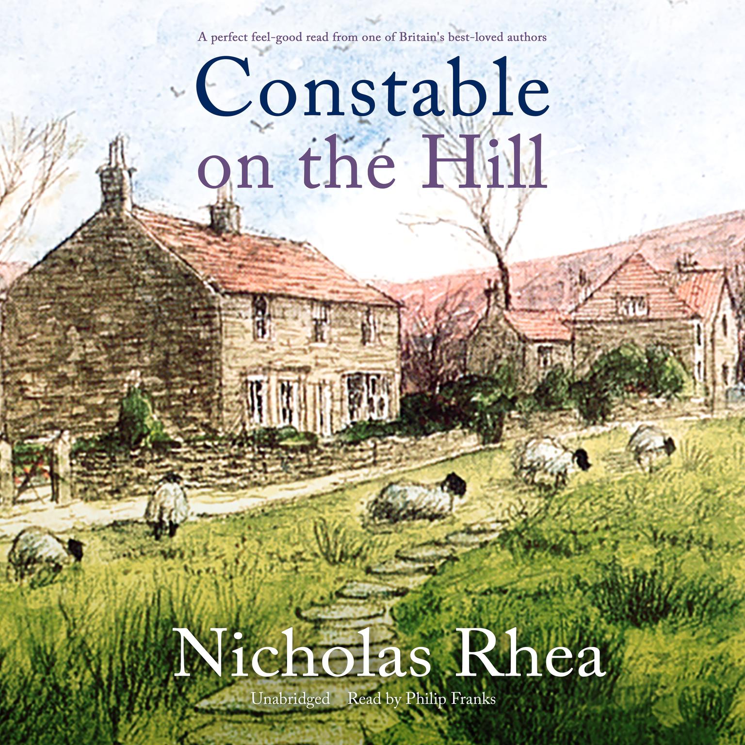 Constable on the Hill Audiobook, by Nicholas Rhea