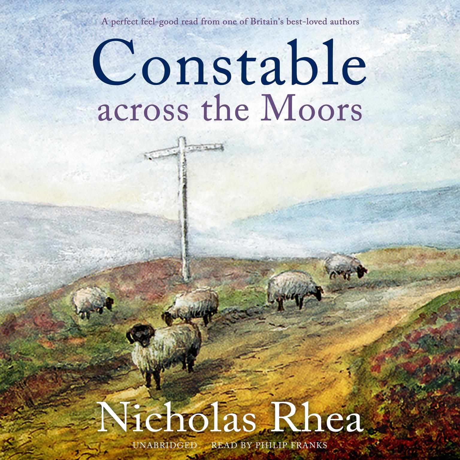 Constable across the Moors Audiobook, by Nicholas Rhea