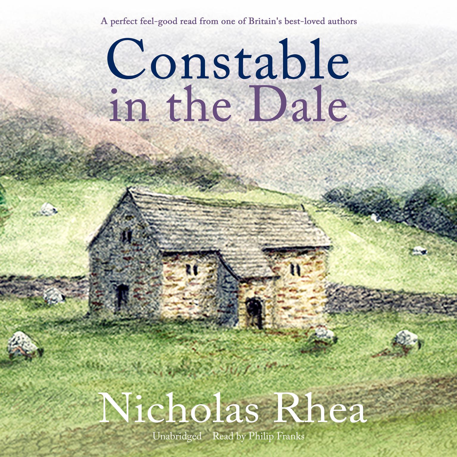 Constable in the Dale Audiobook, by Nicholas Rhea