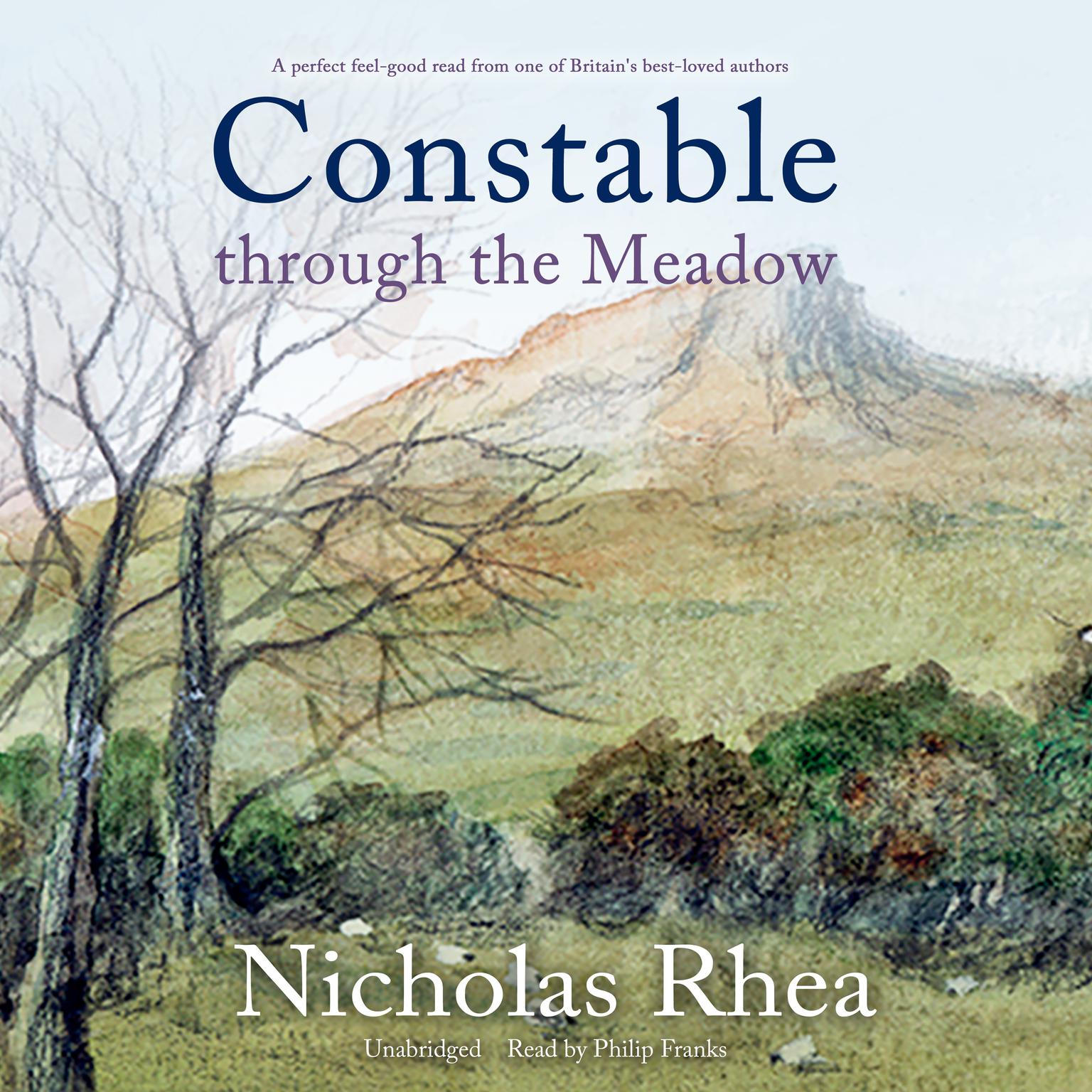 Constable through the Meadow Audiobook, by Nicholas Rhea