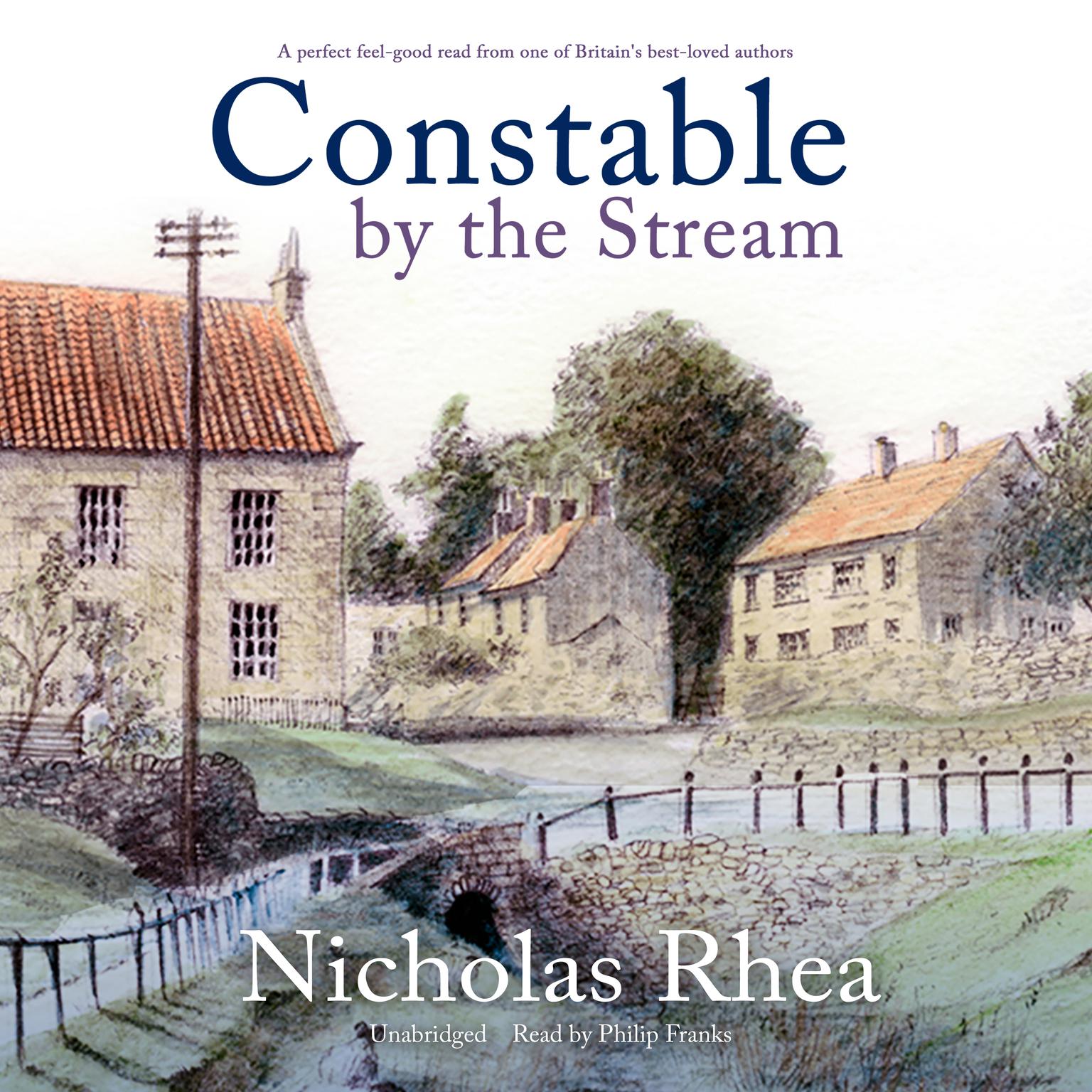 Constable by the Stream Audiobook, by Nicholas Rhea