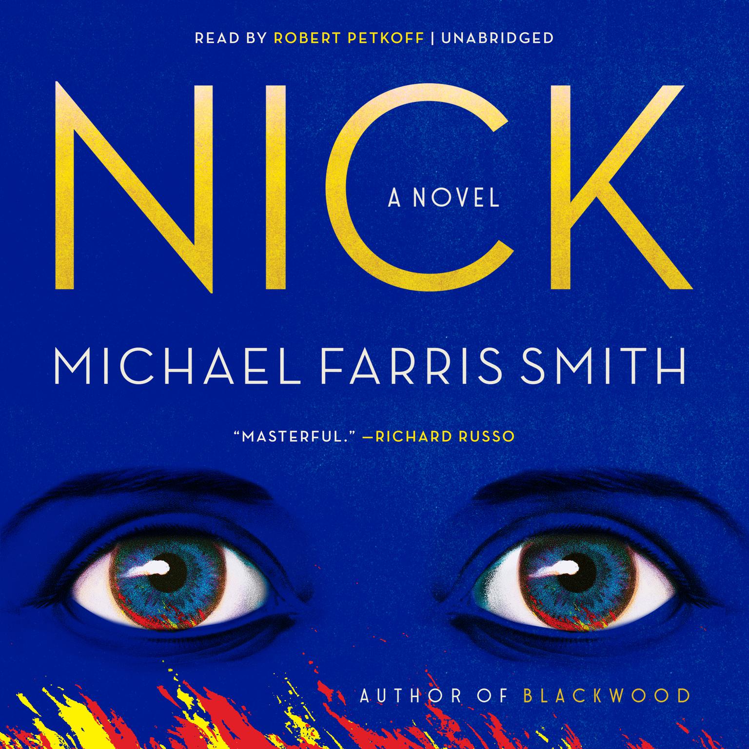 Nick Audiobook, by Michael Farris Smith